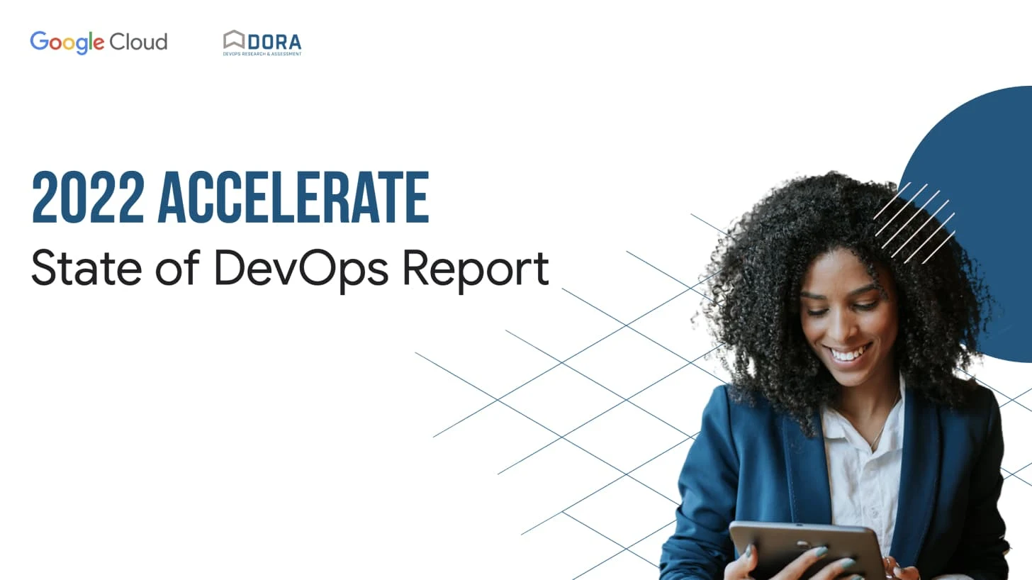 2022 Accelerate State of DevOps Report