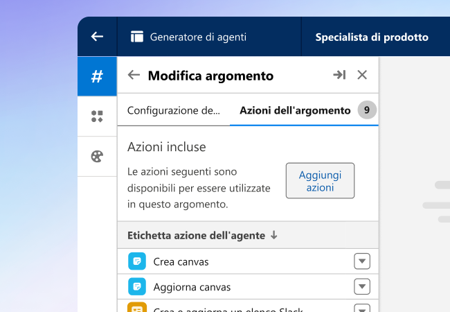 Immagine delle azioni Slack e degli argomenti di Agent Builder.