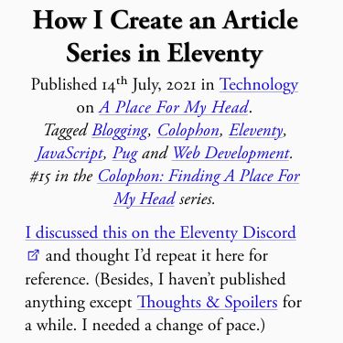 Screenshot of https://shivjm.blog/colophon/how-i-create-an-article-series-in-eleventy/