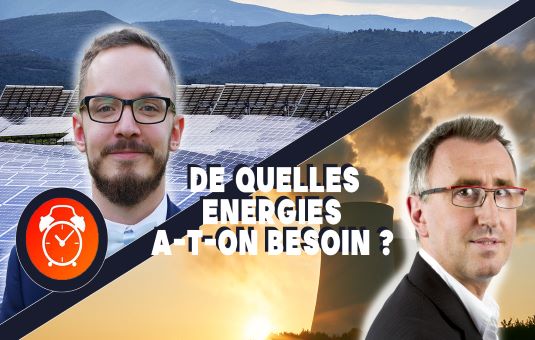 De quelles énergies a-t-on besoin ?