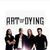 ART OF DYING