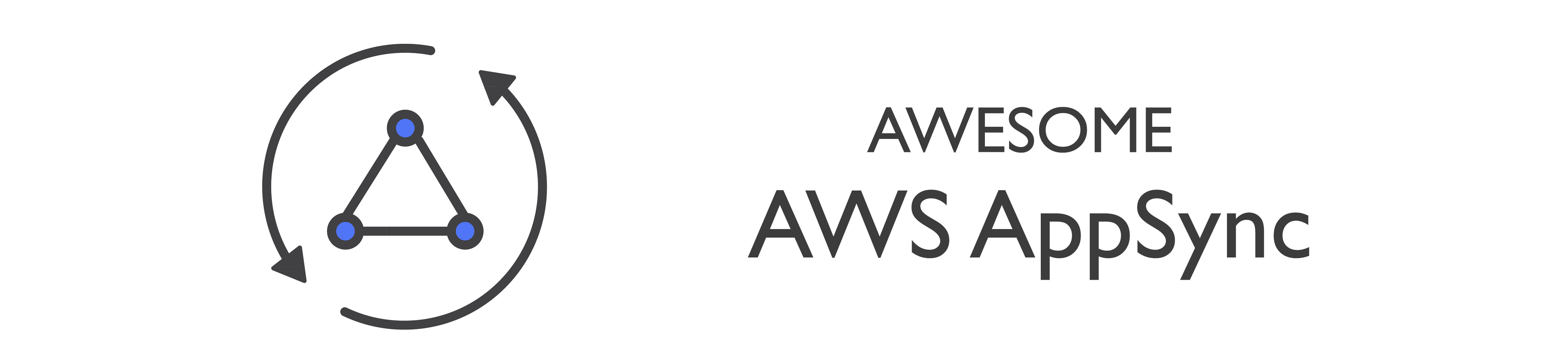 Awesome AWS AppSync