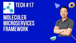 ITMan - Tech #17 - Moleculer - Progressive microservices framework for Node.js [Vietnamese]