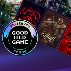 Image from GOG showing a number of games behind a holo-foil-style "Preserved: Good Old Game" stamp.