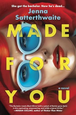 Made for You: A Novel