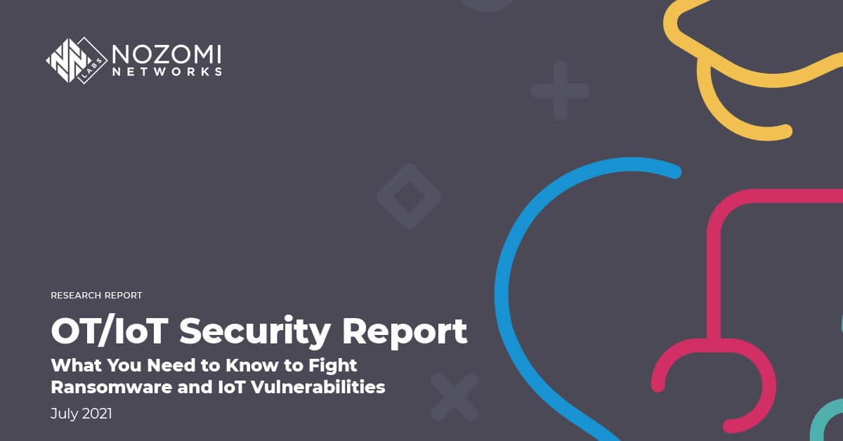 OT/IoT Security Report - July 2021