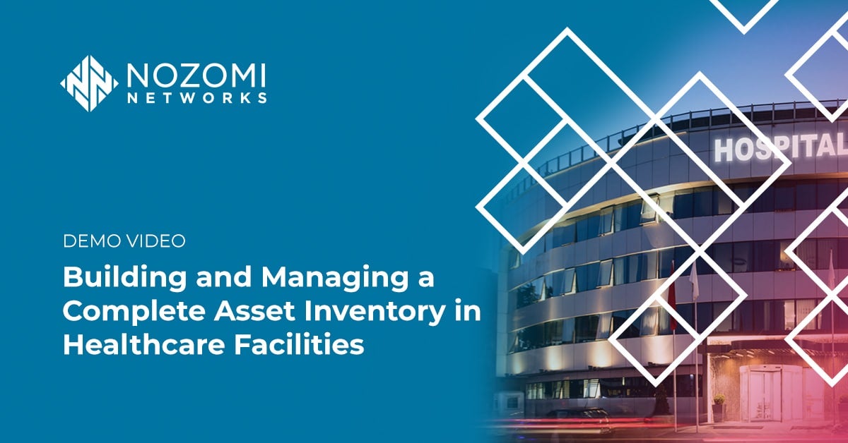 Building and Managing a Complete Asset Inventory in Healthcare Facilities