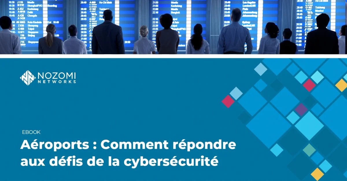 Aéroports : Comment répondre aux défis de la cybersécurité