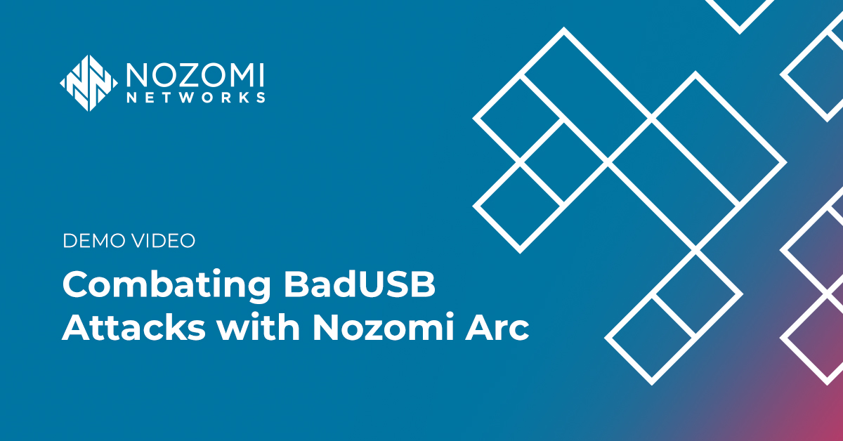 Combating BadUSB Attacks with Nozomi Arc