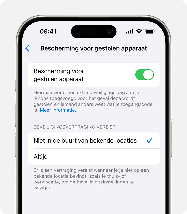 In de instellingen voor 'Face ID en toegangscode' op de iPhone kun je 'Bescherming voor gestolen apparaat' in- of uitschakelen en kiezen wanneer je de extra beveiligingsmaatregelen wilt gebruiken.