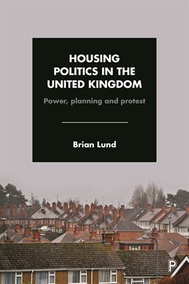 Cover image for Housing Politics In The United Kingdom