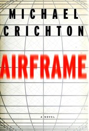 Airframe by Michael Crichton