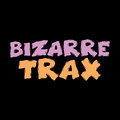 Bizarre Trax image