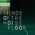 FRIENDS OF THE NOISE FLOOR thumbnail