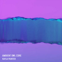 Ambient Owl Core vol.1 cover art