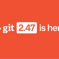 Orange banner that says git 2.47 is here!