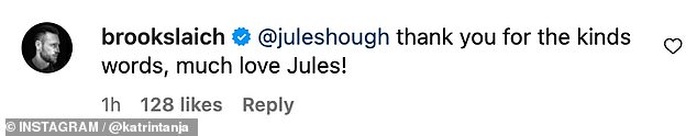 Brooks replied with a friendly message that read, 'thank you for the kinds words, much love Jules!'