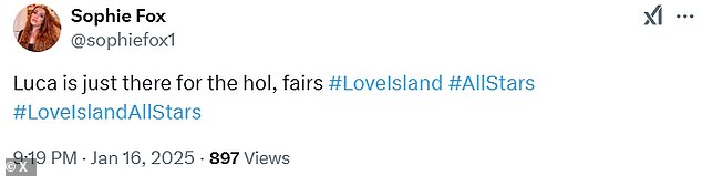 It comes after fans took to X to write: 'Luca doesn¿t seem like himself wouldn¿t be surprised if he ends up leaving early #loveisland #loveislandallstars #allstars'