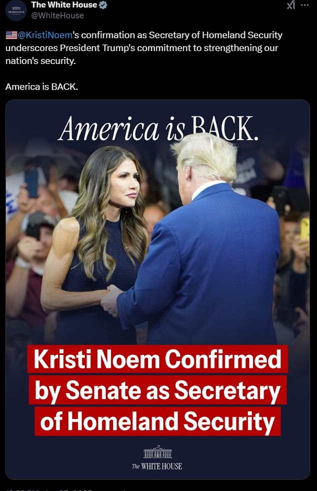 Donald Trump celebrated the confirmation of Kristi Noem as Secretary of Homeland Security with a simple three word message to the country - America is back