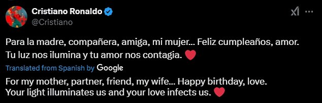 Within the post, Ronaldo labelled the 31-year-old 'my mother, partner, friend, my wife'