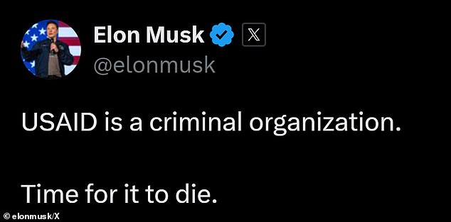 'USAID is a criminal organization,' Musk, the billionaire owner of Tesla and SpaceX who has become the president's most powerful backer, wrote on his X platform without providing any evidence adding 'Time for it to die'.