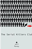 The Serial Killers Club