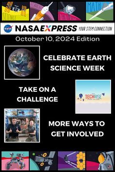 Between two colorful banners depicting NASA missions, 3 highlights from the STEM EXPRESS Newsletter are highlighted with bold white text and a supporting image - Celebrate Earth Science Week, Take on a Challenge, and More Ways to get Involved.