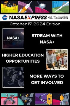 Between two colorful banners depicting NASA missions, 3 highlights from the STEM EXPRESS Newsletter are highlighted with bold white text and a supporting image - Stream with NASA+, Higher Education Opportunities, and More Ways to get Involved.