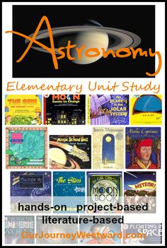 the astronomy unit study poster for hands - on project based on children's books