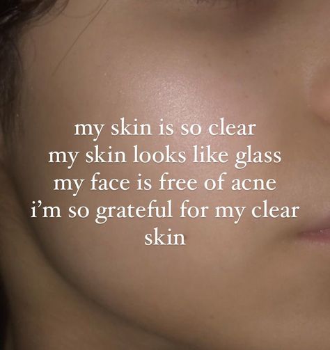 #glowup #skin #affirmations Affirmation Quotes Beauty, Glowing Skin Vision Board, Glass Skin Manifestation, I Will Get Everything I Want, Hairless Skin Affirmations, Affirmation For Clear Skin, Clear Glass Skin Affirmations, White Teeth Affirmations, My Skin Is Clear Affirmation