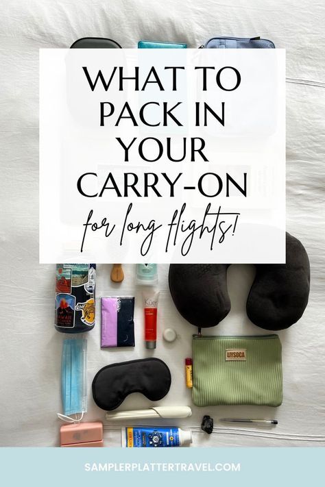 5 Must-Haves for a Long Flight (Carry-On Essentials) https://www.theworldaccordingtome.org/travel-tips-and-advice/?5-must-haves-for-a-long-flight-carry-on-essentials #2_Week_Packing_List #Week_Packing_List #Trip_Essentials_Packing_Lists #Holiday_Packing_Lists Carryon Essentials Long Flights, What Should I Pack In My Carry On Bag, Carry On Long Flight, Airline Packing Tips, Plane Trip Essentials Long Flights, 15 Day Trip Packing, 12 Hour Flight Tips, Plane Kit Travel, Carry On International Flight