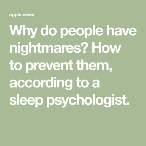 Why do people have nightmares? How to prevent them, according to a sleep psychologist. Sleep, Health, How To Not Have Nightmares, How To Stop Nightmares, Sleeping Too Much, Dreams And Nightmares, Why Do People, Psychologist, Usa Today