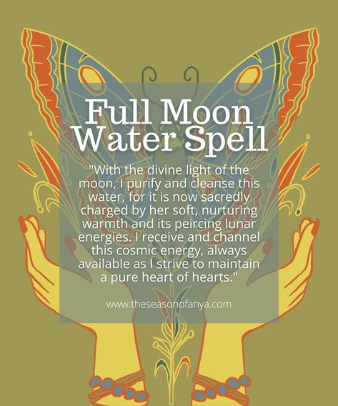 The Season of Anya | Witchcraft for Beginners | Spiritual Yoga Witch | www.theseasonofanya.com Nature, Moon Water Blessing, Full Moon Spells Witchcraft, Moon Water Spell, Full Moon Water, Moon Capricorn, Water Spells, Beginner Witchcraft, Water Blessings