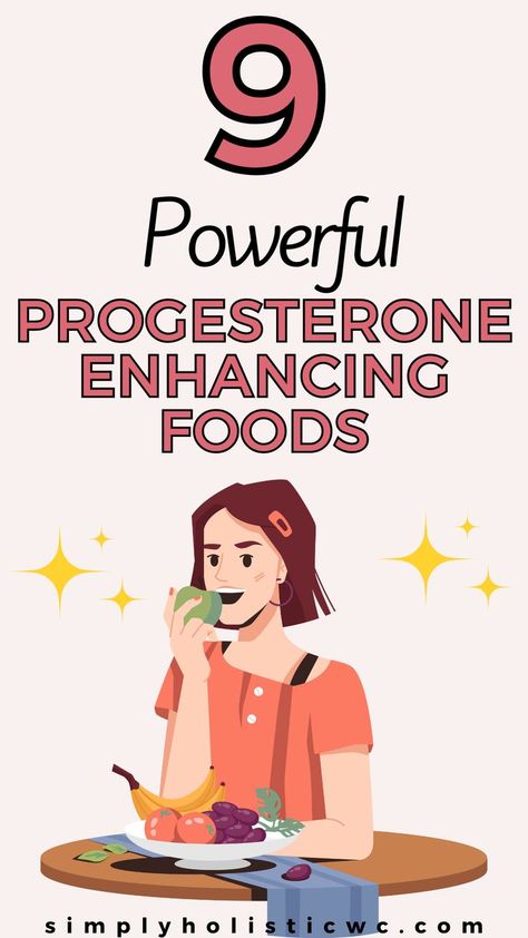 Foods to Increase Progesterone Naturally Boost Estrogen Levels, Progesterone Foods Increase, Increase Progesterone Naturally Food, Naturally Increase Progesterone, Foods With Progesterone, Progesterone Increasing Foods, Progesterone Deficiency Diet, Foods For Progesterone, Progesterone Deficiency Remedies