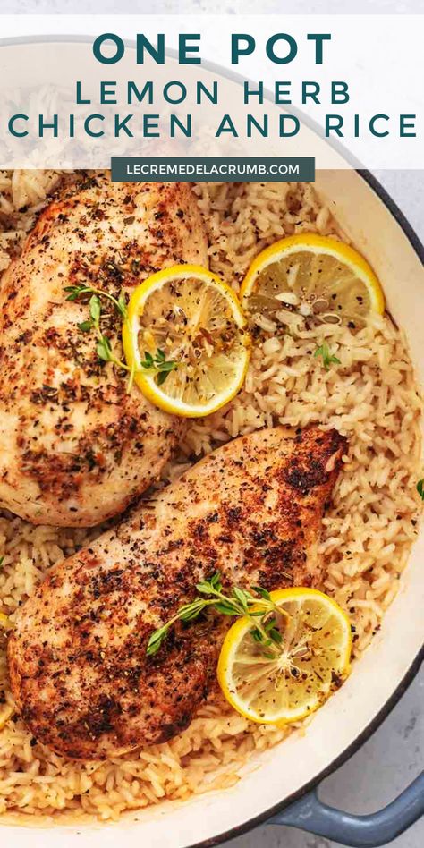 Tonight, all eyes will be on this buttery, one pot lemon herb chicken and rice with lemon herb spices, all cooked and ready to devour in 30 minutes in just one pot! | lecremedelacrumb.com #onepot #30minturerecipes #lemon #herb #chicken #rice Chicken Rice Recipes One Pot, Lemon Herb Chicken And Rice, One Pan Lemon Chicken And Rice, Chicken 1 Pot Meals, Chicken Lemon Rice Casserole, Lemon Chicken Rice Bowl, Lemon And Herb Rice, Meals With Lemon, Chickens And Rice Recipes