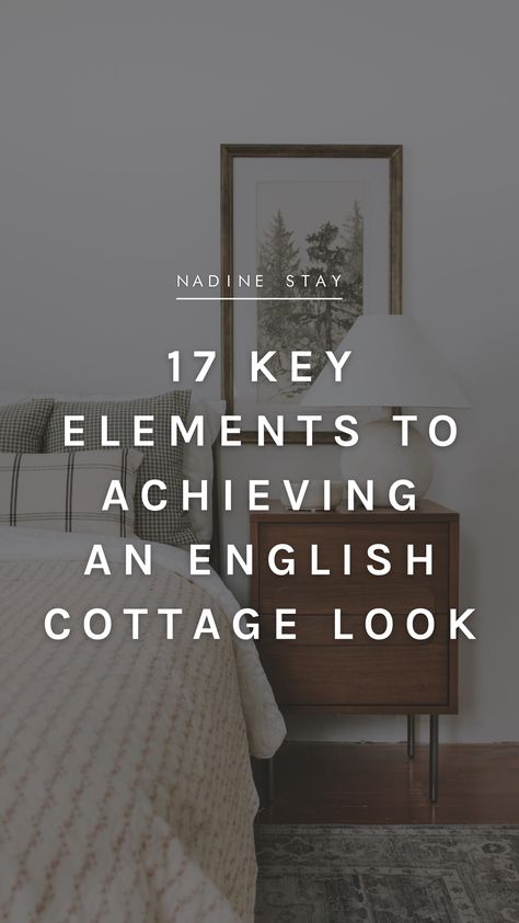 English Cottage Masculine Bedroom, English Cottage Guest House, Refined Cottage Style, Modern Cottage Inspiration, Neutral English Cottage, English House Bedroom, English Cottage Artwork, English Cottage Aesthetic Bedroom, English Country Cottage Wallpaper