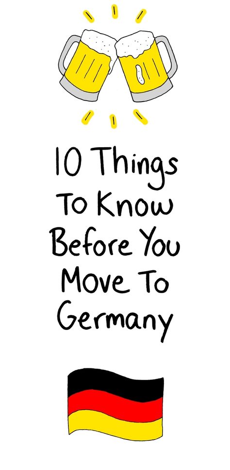 10 Things To Know Before You Move To Germany Kaiserslautern, Moving To Berlin Germany, Hohenfels Germany, Germany Culture, Germany Trip, Moving To Germany, Moving Overseas, Visit Germany, Move Abroad