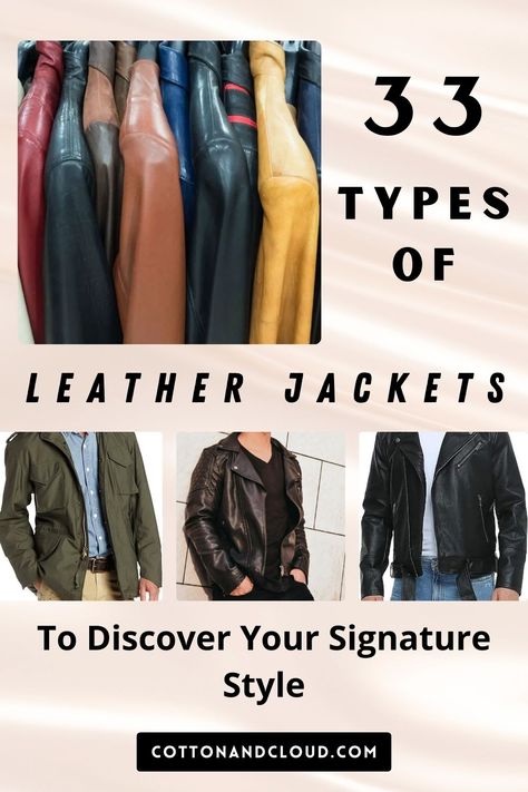 Types Of Leather Jackets Leather Jacket Types, Fashion Inclusivity, Types Of Leather Jackets, Jacket Types, Jacket Drawing, Leather Puffer Jacket, Leather Jacket Style, Safari Jacket, Craft Design