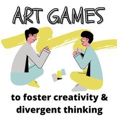 Ken Robinson, Divergent Thinking, Art Teacher Resources, High School Art Lessons, Middle School Art Projects, Art Lessons Middle School, Arts Integration, Art Games, Get In The Mood