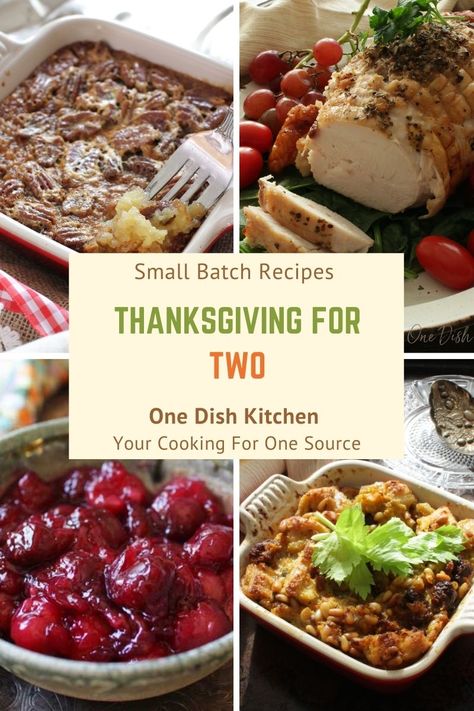 Create a wonderful Thanksgiving for Two with these traditional single serving and small batch recipes. Small Batch Thanksgiving Recipes, Small Thanksgiving Dinner For Two, James Beard Recipes, Thanksgiving Recipes For 2, Thanksgiving For 2, Small Thanksgiving Dinner, Small Batch Recipes, Traditional Pumpkin Pie Recipe, Turkey Cutlet Recipes