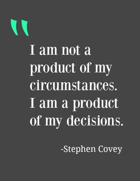 Decisions Apple Pie, Pithy Sayings, Faded Memories, Personal Thoughts, True Sayings, Home Quotes, Inspirational Life Lessons, Stephen Covey, Motivational Sayings