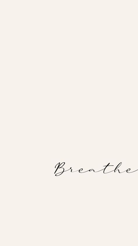 Wallpaper/Breathe in 2022 | Phone wallpaper quotes, Minimalist quotes, Pretty phone wallpaper Iphone Wallpaper Minimalist Quote, Breathe Quotes Wallpaper, Breathe Wallpaper Iphone, Breathe Wallpaper Aesthetic, Breath Wallpapers, Breathe Background, Minimalist Quote Wallpaper, Breathe Aesthetic, Breathe Wallpaper