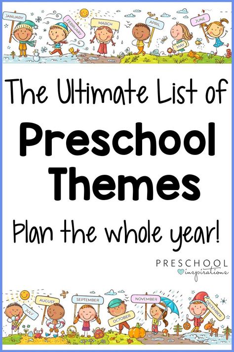 December Preschool Themes, Themes Preschool, January Preschool Themes, Preschool Inspirations, December Preschool, Summer Preschool Themes, March Preschool, January Preschool, Spring Lesson Plans