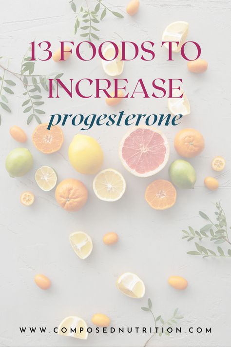 Progesterone Foods, Progesterone Deficiency, Increase Progesterone, Fertility Nutrition, Foods To Balance Hormones, Healthy Period, Fertility Foods, Too Much Estrogen, Progesterone Levels