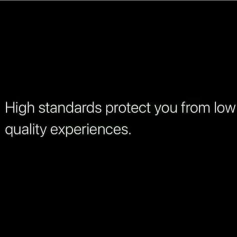 Todd Tucker on Instagram: “It’s Ok to raise your standards! Believe me it will change your life! You deserve it!” Raise Standards Quotes, High Standards Protect You From Low Quality Experiences Quote, Raising Standards Quotes, Having Standards Quotes, Raise Your Standards Quotes, High Standards List, Standing Up For Yourself Quotes, High Standards Quotes, 2025 Mindset