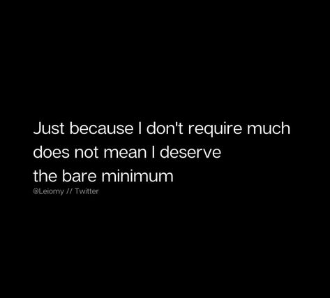 Embarrassed By Me Quotes, Wise Quotes About Love Relationships, Treated Poorly Quotes Relationships, Feeling Like A Problem Quotes, Love Problems Quotes, Barely Holding On Quotes, Selfish In Relationship Quotes, Being Loved Is The Minimum, Guys Are All The Same Quotes