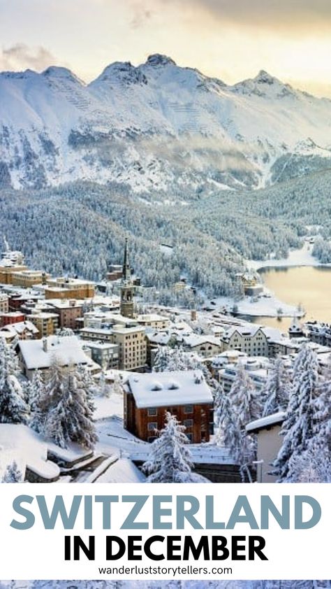 Switzerland in December Switzerland Travel December, Geneva In December, Andermatt Switzerland Winter, Switzerland At Christmas, Wengen Switzerland Winter, Switzerland In The Winter, Zurich In December, What To Wear In Switzerland In December, Switzerland Winter Itinerary