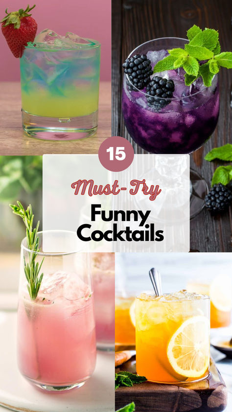 Funny Cocktails Funny Mixed Drinks, Fun Simple Cocktails, Teacher Cocktail Ideas, Specialty Cocktails Parties, Color Themed Cocktails, Fun Drink Ideas Alcohol, Ladies Drinks Cocktails, Personality Cocktails, Crazy Drinks Alcohol