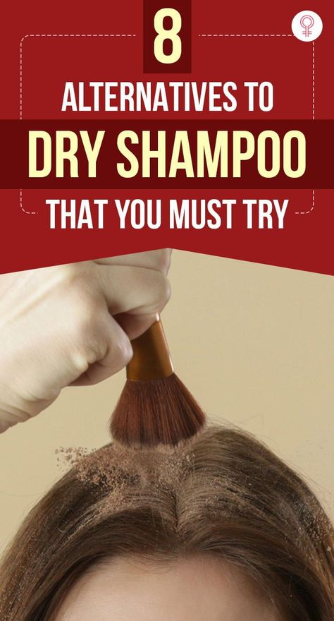 8 Alternatives To Dry Shampoo That You Must Try: Now for the tragic part, when you can’t find the dry shampoo and don’t have the time to rush out to the store and buy one. Thankfully, there are alternatives to dry shampoo that work equally well and give satisfying results. Go through the list to know what your hair needs to look flawless no matter where you go. #haircare #haircaretips #dryshampoo Substitute For Dry Shampoo, What To Use Instead Of Dry Shampoo, How To Stop Oily Hair, How To Dry Your Hair Faster, How To Make Dry Shampoo, Best Dry Shampoo For Oily Hair, Home Made Dry Shampoo, How To Use Dry Shampoo, Oily Hair Hairstyles