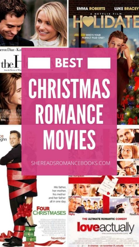 25 Best Christmas Romance Movies To Snuggle Up With This Holiday – She Reads Romance Books Best Christmas Films, List Of Rom Coms, Christmas Movies To Watch With Boyfriend, Christmas Movies Streaming List, Christmas Movies Romance, Christmas Romantic Movies, Christmas Rom Com Movies, Movies To Watch In December, Christmas Romcom Movies